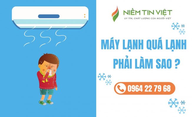 may lanh qua lanh » Điện Lạnh Niềm Tin Việt 2025 máy lạnh quá lạnh - may lanh qua lanh