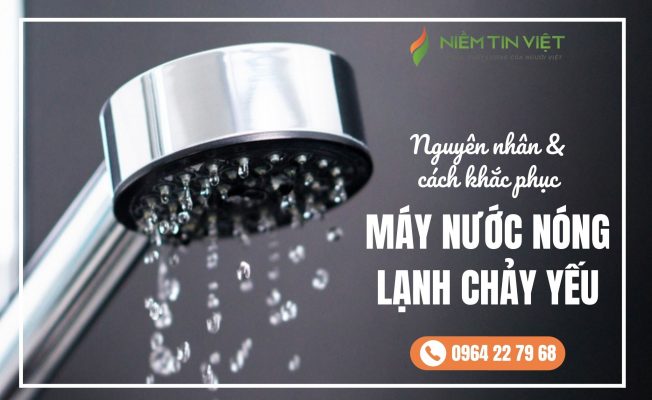 may nuoc nong lanh chay yeu » Điện Lạnh Niềm Tin Việt 2025 may nuoc nong lanh chay yeu