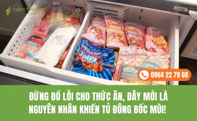 khac phuc tu dong co mui hoi » Điện Lạnh Niềm Tin Việt 2025 tủ đông có mùi hôi