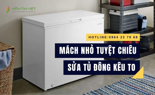 meo sua tu dong keu to » Điện Lạnh Niềm Tin Việt 2025 meo-sua-tu-dong-keu-to