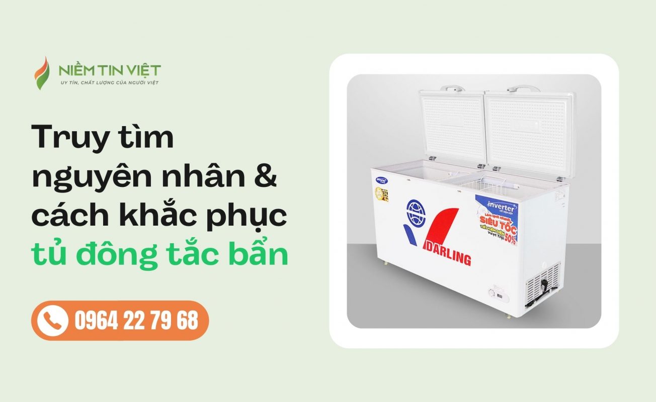 tu dong bi tac ban la gi » Điện Lạnh Niềm Tin Việt 2025 tủ đông bị tắc bẩn