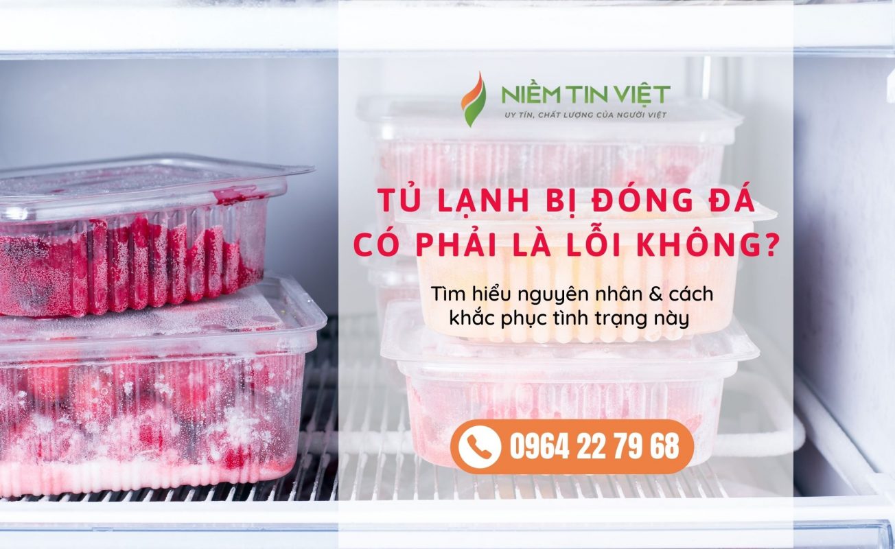 tu lanh bi dong da » Điện Lạnh Niềm Tin Việt 2025 tu-lanh-bi-dong-da