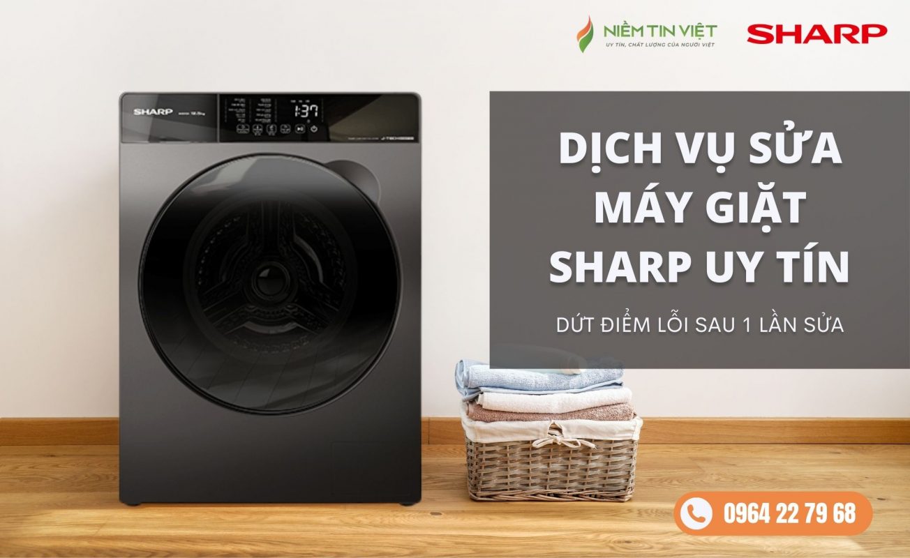 anh bia sua may giat sharp » Điện Lạnh Niềm Tin Việt 2025 anh-bia-sua-may-giat-sharp