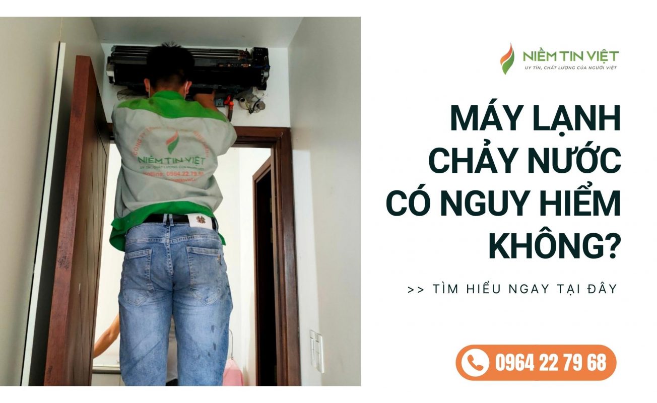 anh-bia-may-lanh-bi-chay-nuoc-co-nguy-hiem-khong