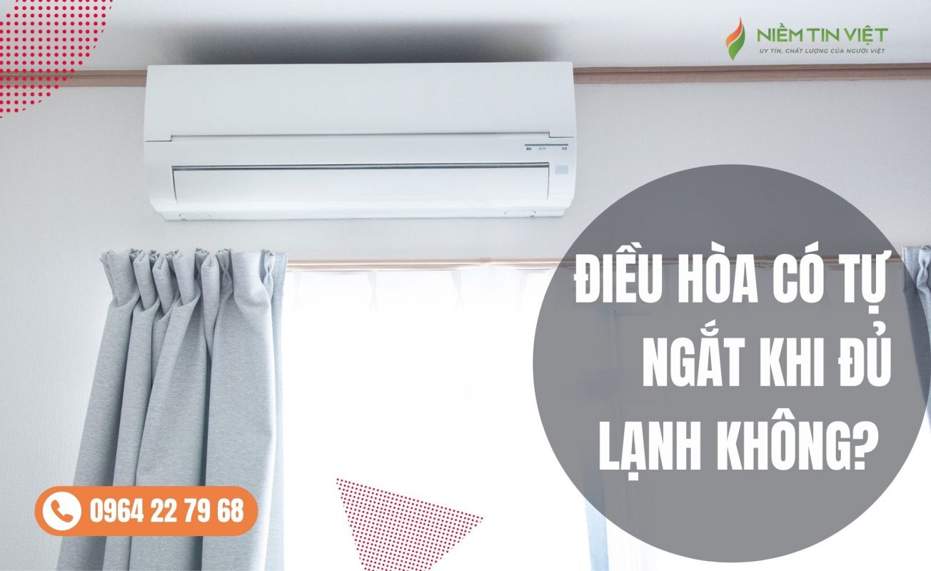 dieu hoa tu ngat khi du lanh » Điện Lạnh Niềm Tin Việt 2025 dieu hoa tu ngat khi du lanh