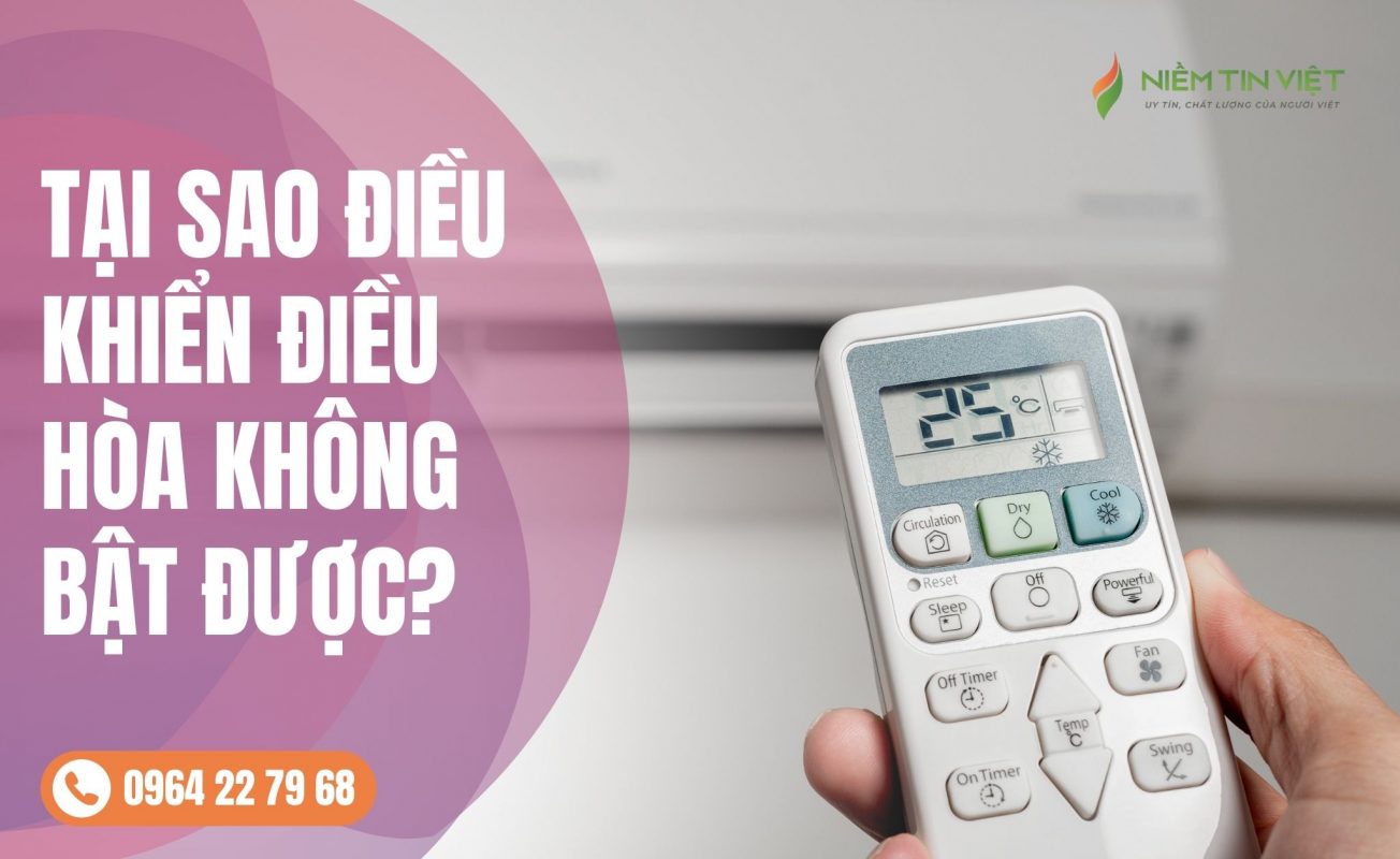 tai sao dieu khien dieu hoa khong bat duoc » Điện Lạnh Niềm Tin Việt 2025 tai sao dieu khien dieu hoa khong bat duoc