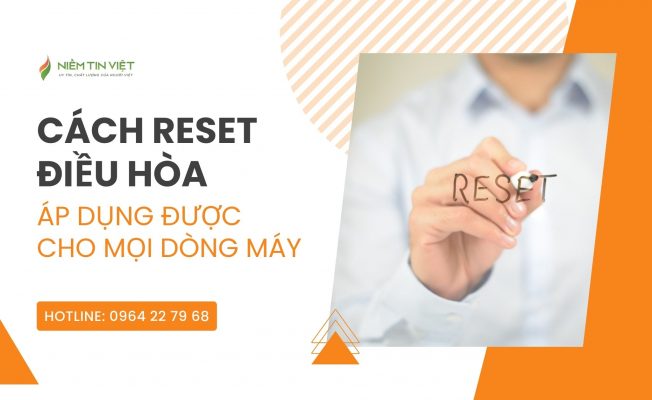 huong dan cach reset lai dieu hoa