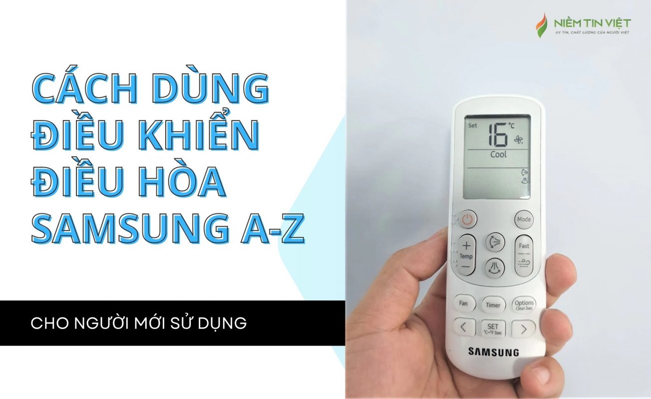 cach dung dieu khien dieu hoa samsung a z » Điện Lạnh Niềm Tin Việt 2025 cach dung dieu khien dieu hoa samsung a-z