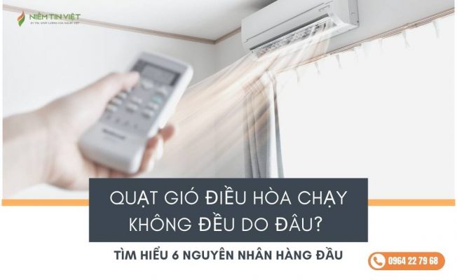 quat gio dieu hoa chay khong deu do dau » Điện Lạnh Niềm Tin Việt 2025 quạt gió điều hòa chạy không đều