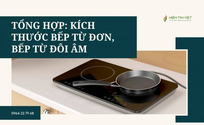 tong hop kich thuoc bep tu don kich thuoc bep tu doi am » Điện Lạnh Niềm Tin Việt 2025 tong-hop-kich-thuoc-bep-tu-don-kich-thuoc-bep-tu-doi-am