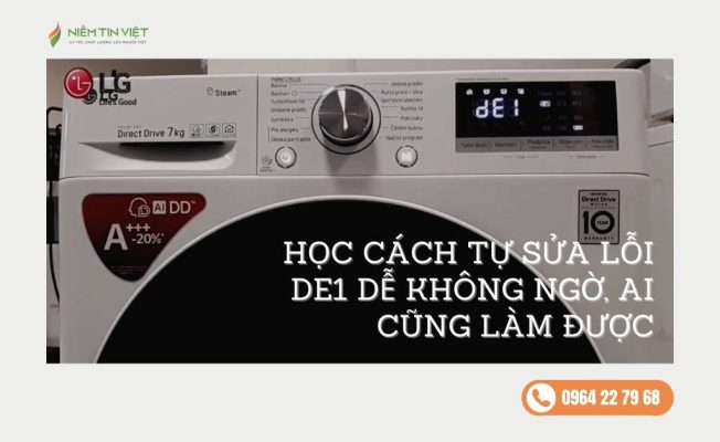 hoc cach tu sua loi de1 may giat lg » Điện Lạnh Niềm Tin Việt 2025 hoc-cach-tu-sua-loi-de1-may-giat-lg