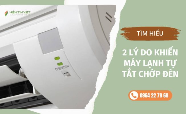 2 ly do khien may lanh tu tat chop den » Điện Lạnh Niềm Tin Việt 2025 2-ly-do-khien-may-lanh-tu-tat-chop-den