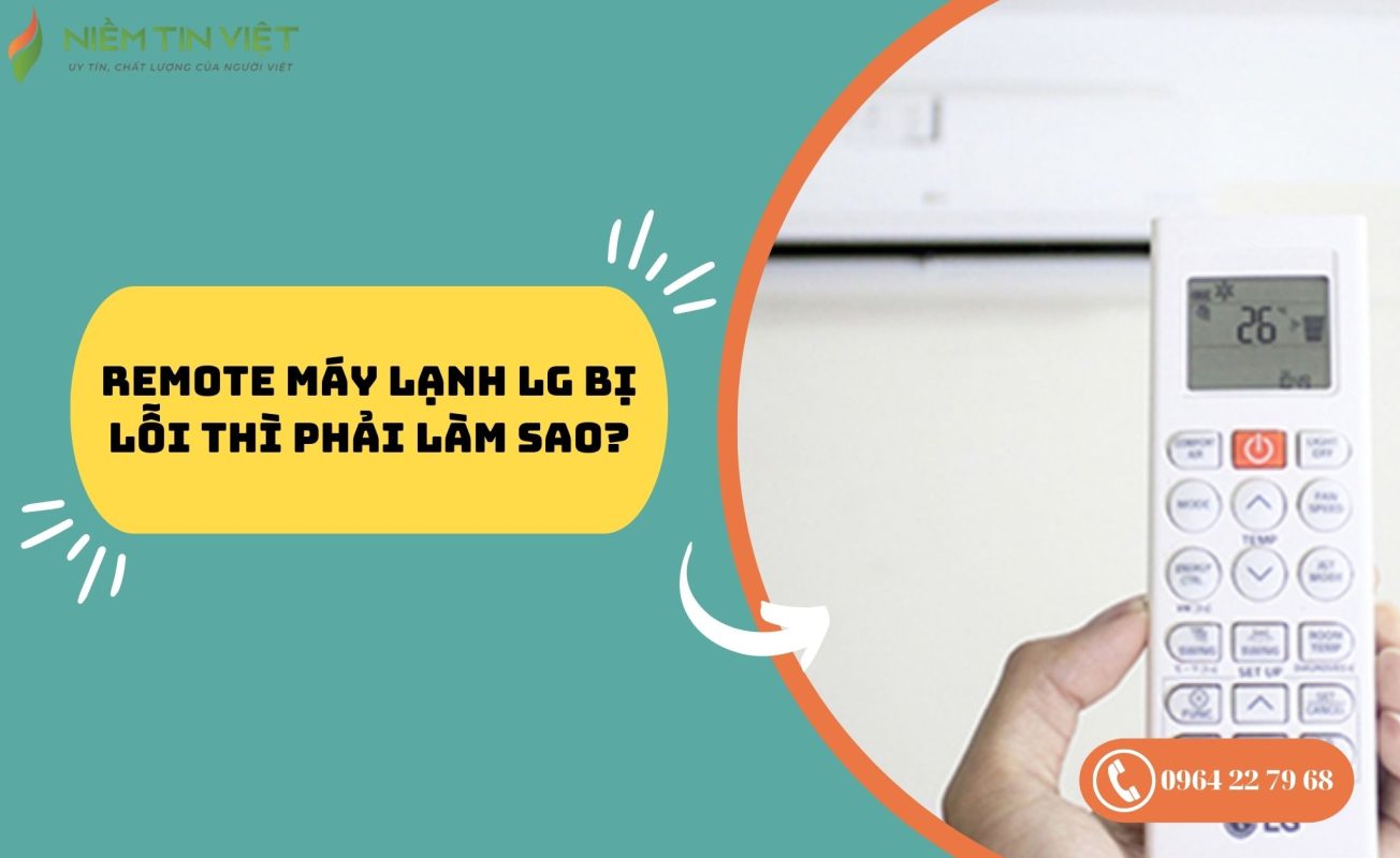 remote máy lạnh LG bị lỗi