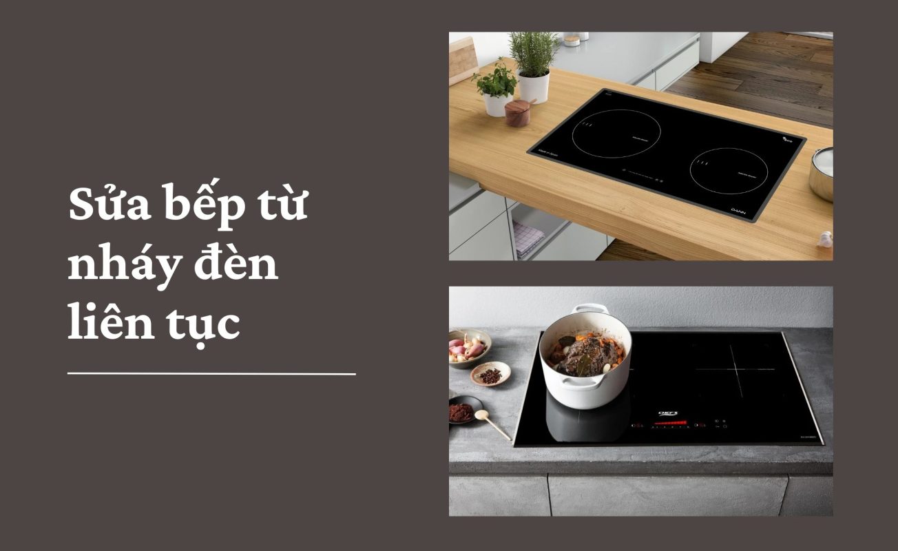 Sửa bếp từ nháy đèn