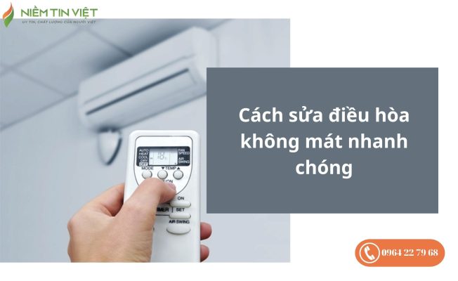 cách sửa điều hòa không mát