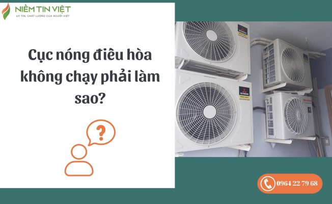 cục nóng điều hòa không chạy