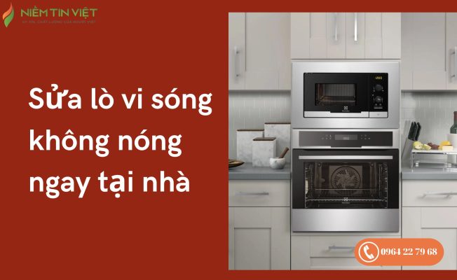 lò vi sóng không nóng