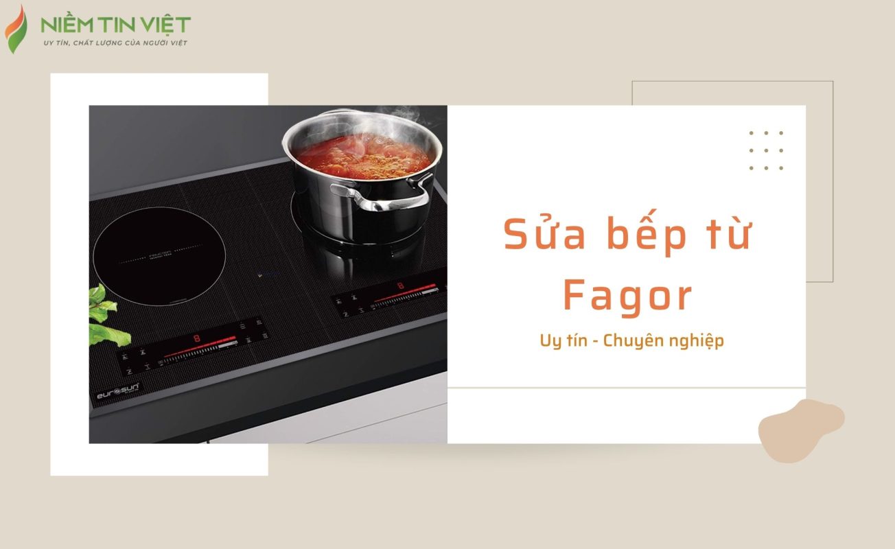 sửa bếp từ Fagor
