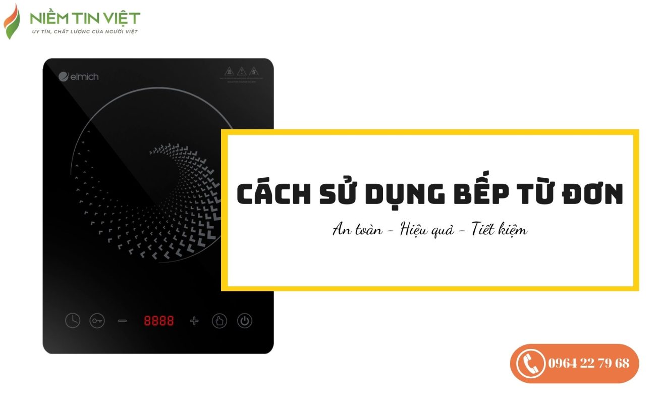 cách sử dụng bếp từ đơn