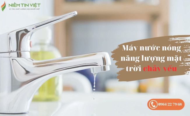 Máy nước nóng năng lượng mặt trời chảy yếu