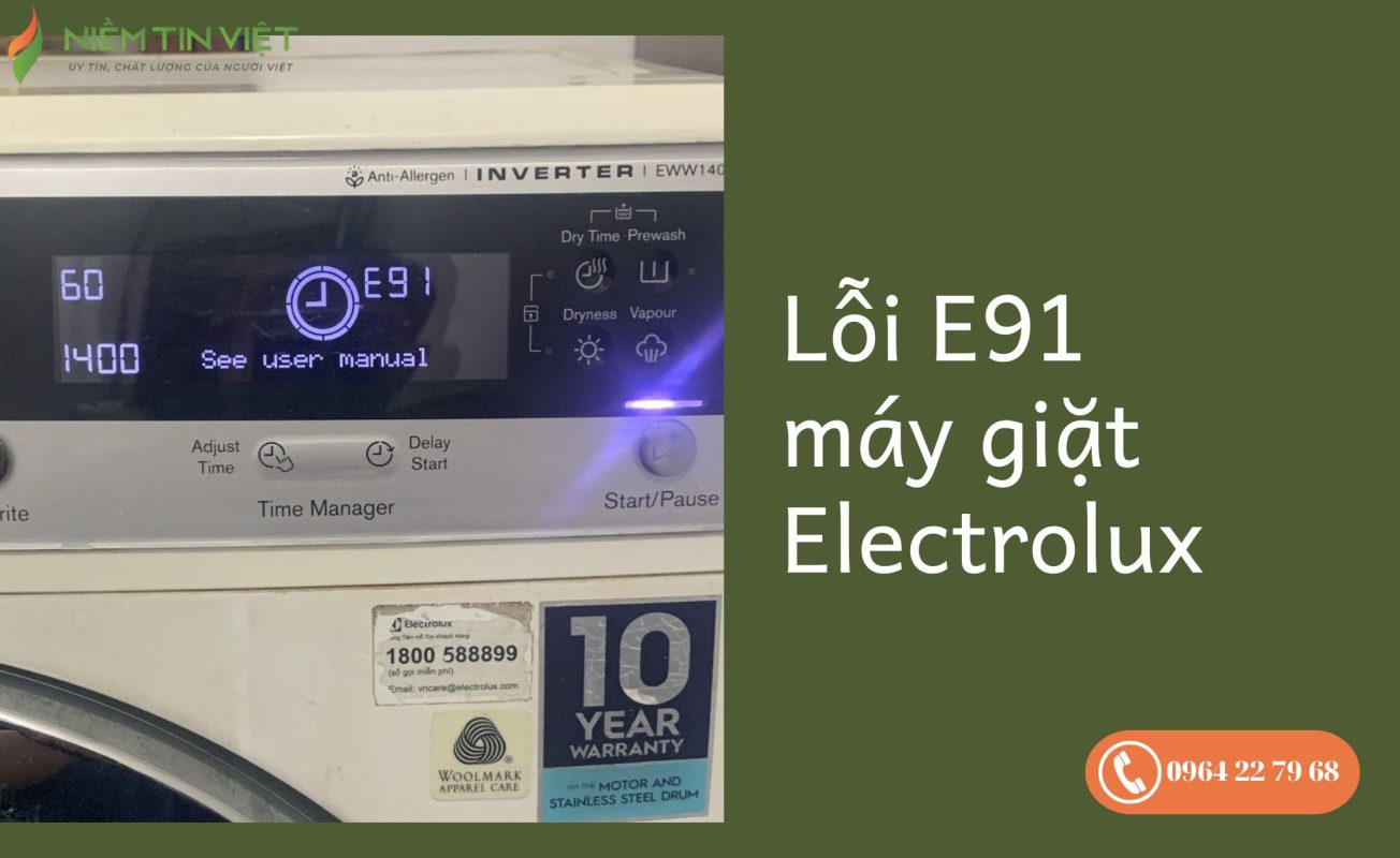 loi e91 may giat electrolux 1 » Điện Lạnh Niềm Tin Việt 2025 Lỗi E91 máy giặt Electrolux