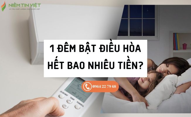 1 đêm bật điều hòa hết bao nhiêu tiền điện?