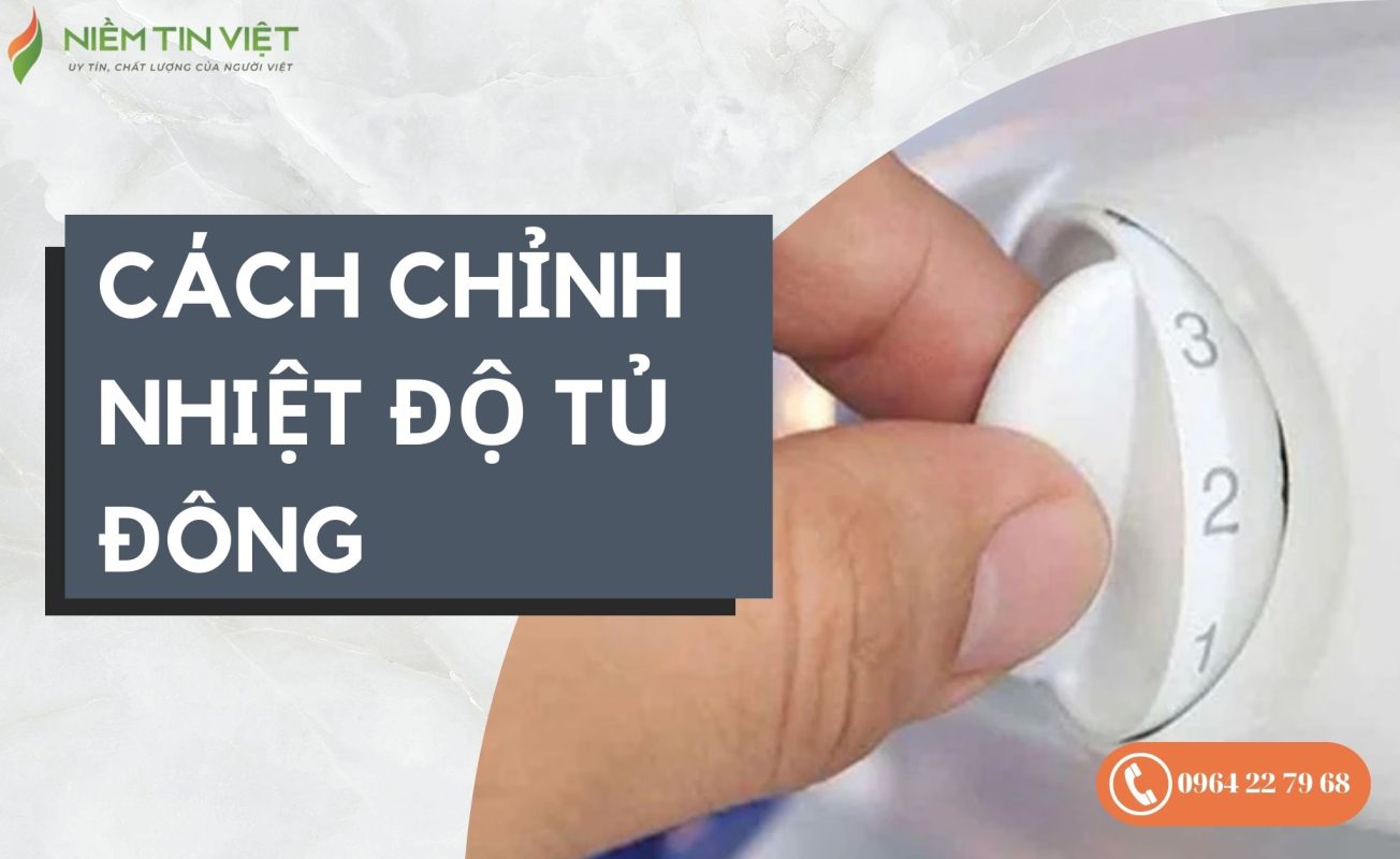 cách chỉnh nhiệt độ tủ đông