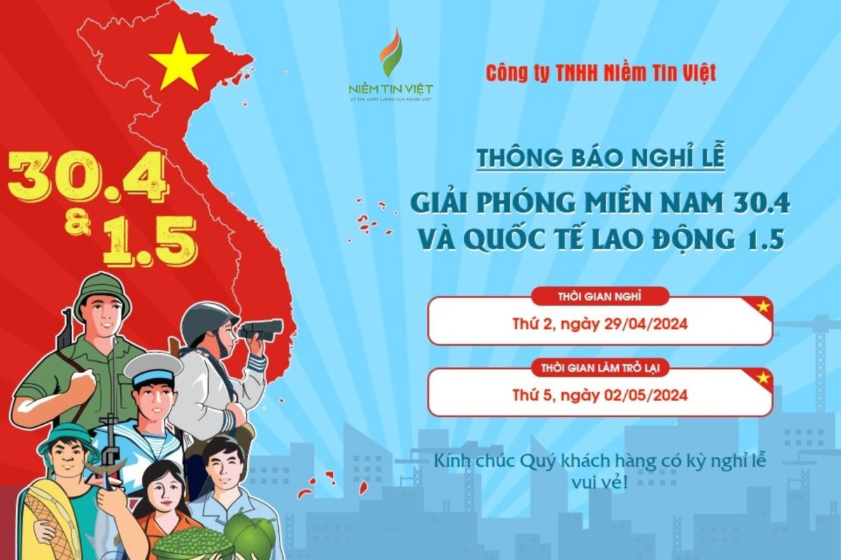 THÔNG BÁO LỊCH NGHỈ LỄ GIẢI PHÓNG MIỀN NAM (30/4) VÀ QUỐC TẾ LAO ĐỘNG (01/05)