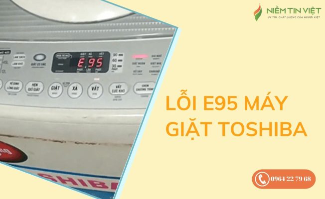 lỗi E95 máy giặt Toshiba