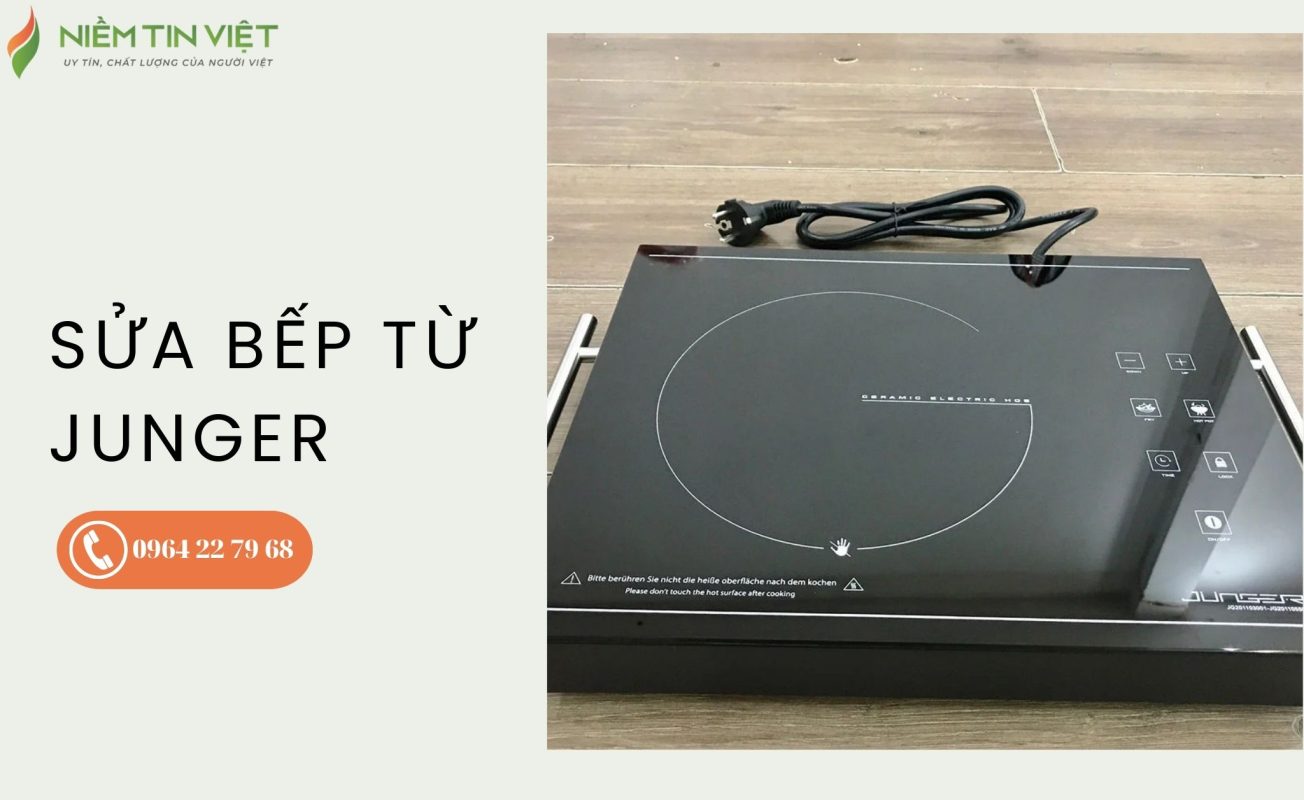 sửa bếp từ Junger
