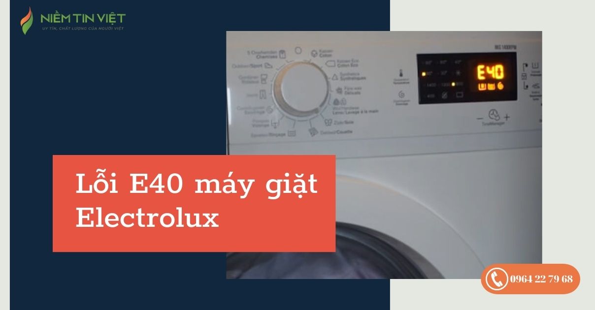 Lỗi E40 máy giặt Electrolux