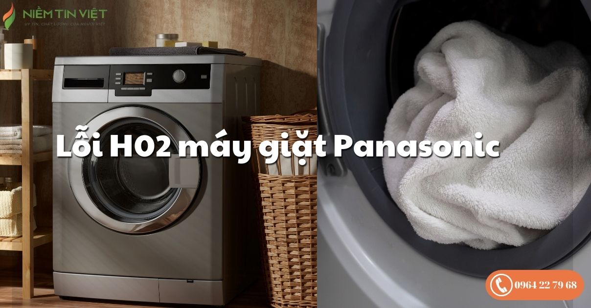 Lỗi H02 máy giặt Panasonic