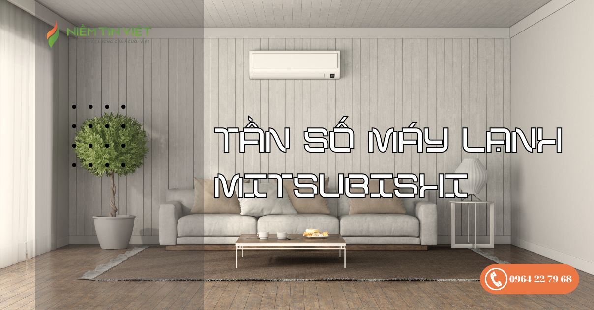 tần số máy lạnh Mitsubishi