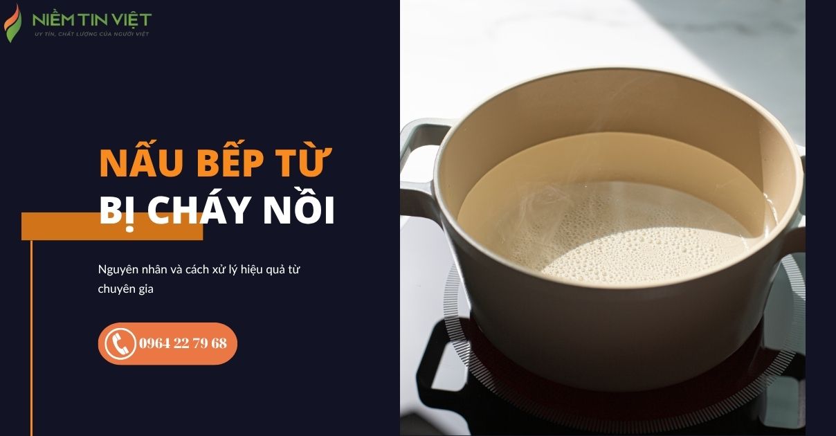 nấu bếp từ bị cháy nồi