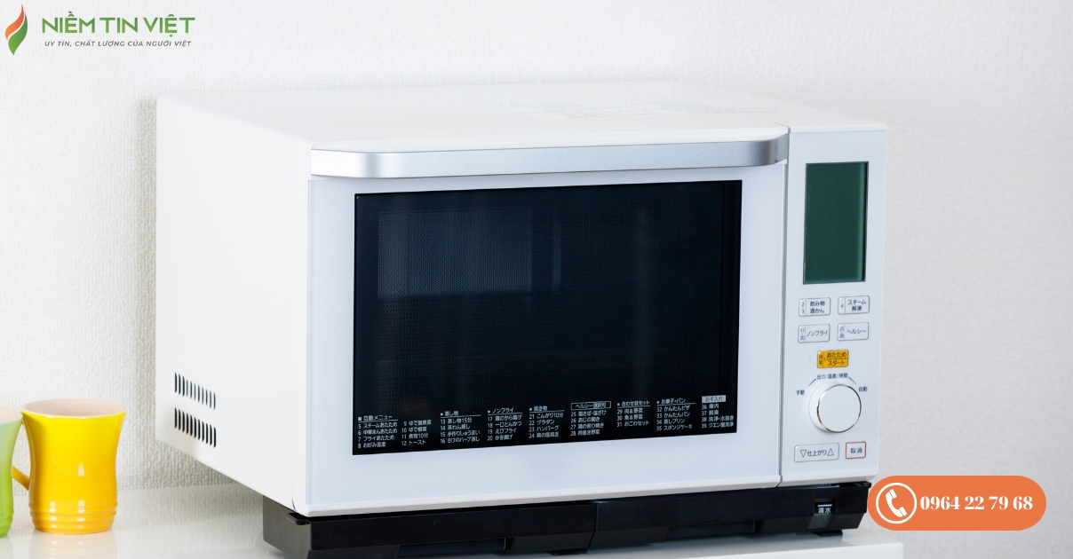 kinh nghiem mua lo vi song 4 Niem Tin Viet » Điện Lạnh Niềm Tin Việt 2025 Kinh nghiệm mua lò vi sóng