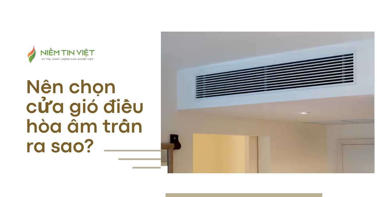 7 Loại Cửa Gió điều Hòa âm Trần Bền đẹp, Xu Hướng 2026