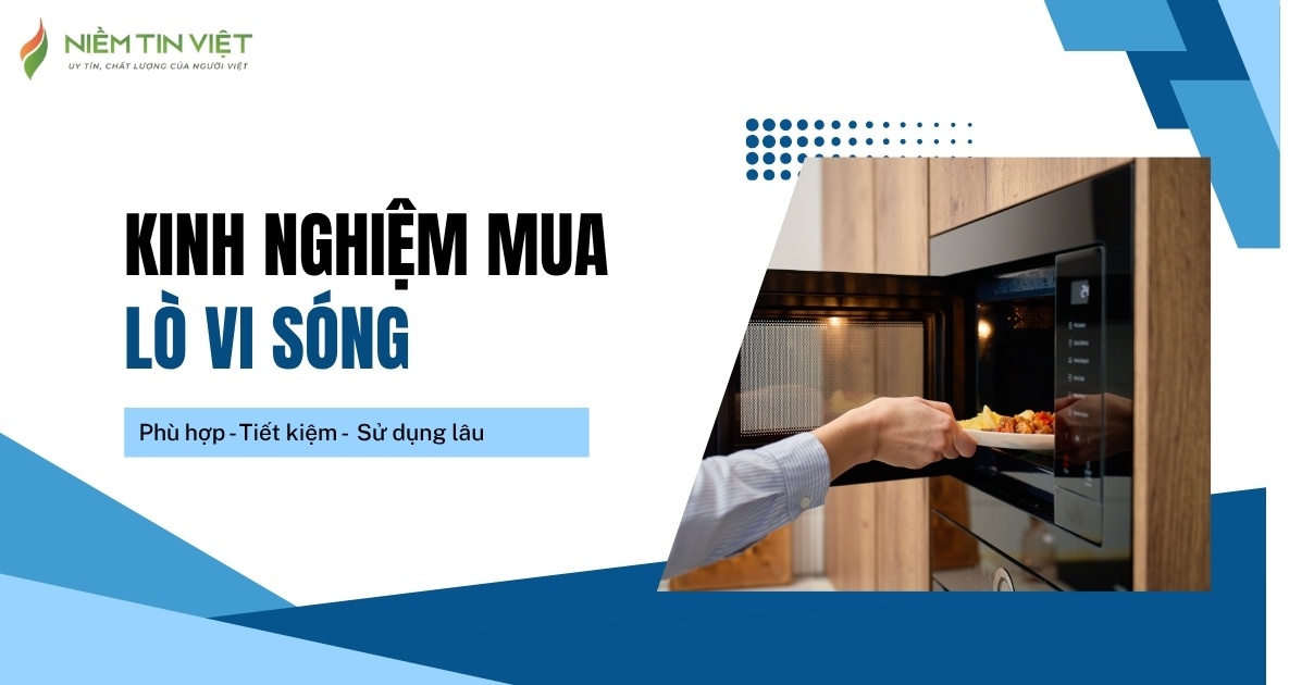 Kinh nghiệm mua lò vi sóng