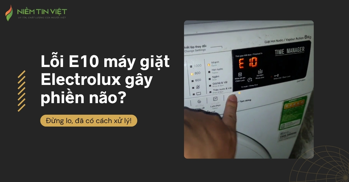 lỗi E10 máy giặt Electrolux